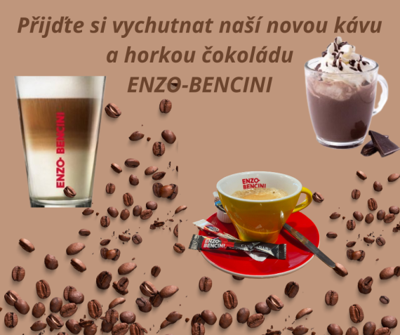 Nově u nás káva a horké čokolády ENZO-BENCINI